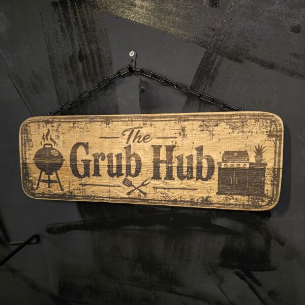 'The Grub Hub Kitchen Sign'